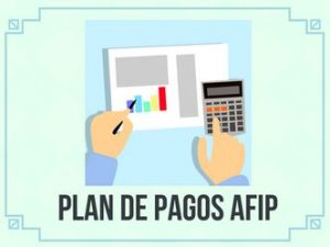 Lee más sobre el artículo Extension de planes de pago-AFIP